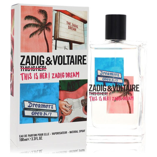 This Is Her! Zadig Dream Eau De Parfum Spray By Zadig & Voltaire Eau De Parfum Spray (This Is Her! Zadig Dream Eau De Parfum Spray By Zadig & Voltaire) - Size: 100 ml Eau De Parfum Spray